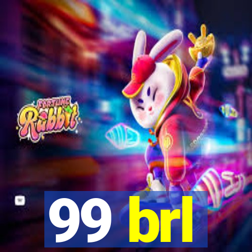 99 brl